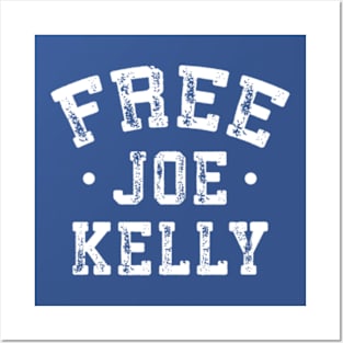 Free Joe Kelly Posters and Art